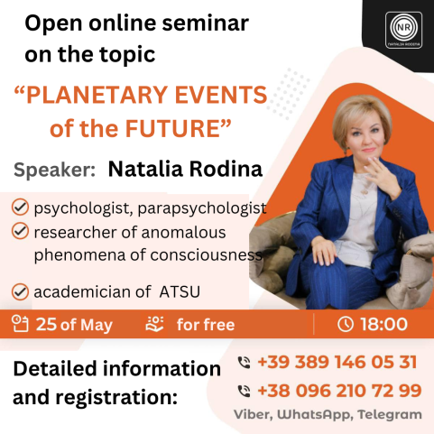 On MAY 25 Natalia Rodina will conduct an open online seminar for everyone (non-students)
