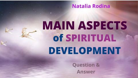 MAIN ASPECTS of SPIRITUAL DEVELOPMENT
