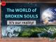 The world of broken souls