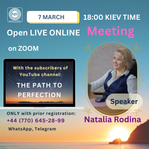 Open Online Meeting of Natalia Rodina with YouTube subscribers on 7 March!