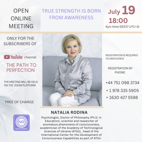July 19, 2026  ✨ Webinar with Natalia Rodina ✨ True strength is born from awareness
